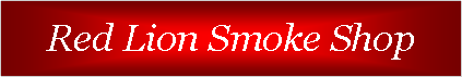 Text Box: Red Lion Smoke Shop 